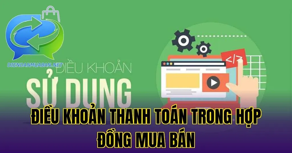 Điều khoản thanh toán trong hợp đồng mua bán