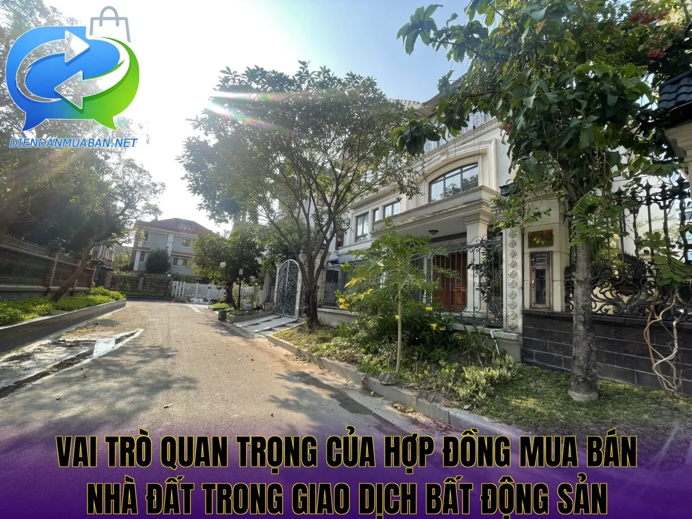 Vai trò quan trọng của hợp đồng mua bán nhà đất trong giao dịch bất động sản