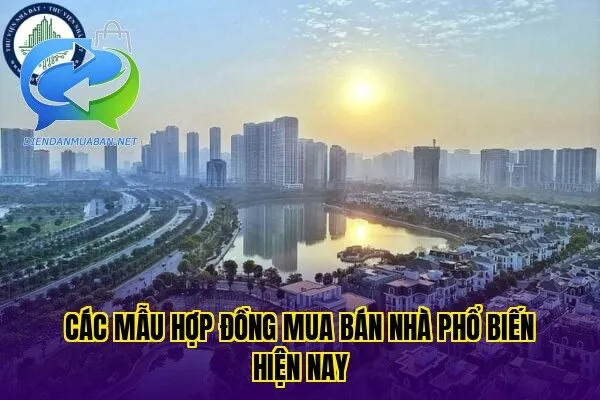 Các mẫu hợp đồng mua bán nhà phổ biến hiện nay