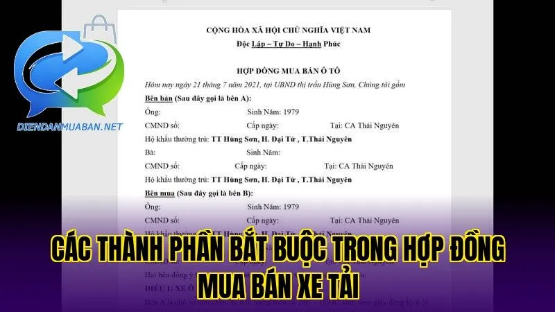 Các thành phần bắt buộc trong hợp đồng mua bán xe tải