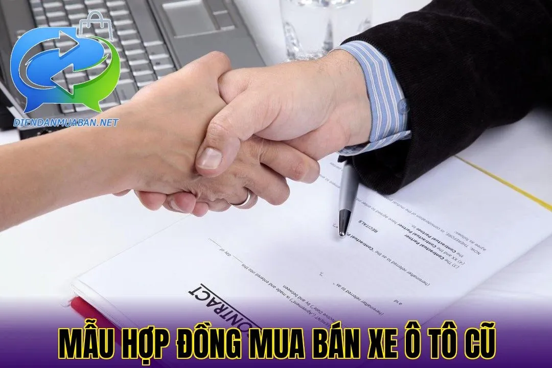 Mẫu hợp đồng mua bán xe ô tô cũ
