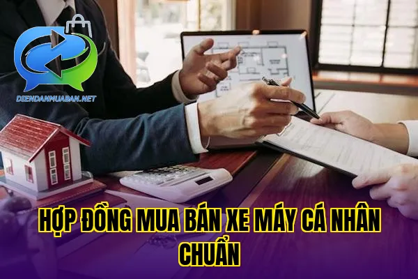 Hợp đồng mua bán xe máy cá nhân chuẩn