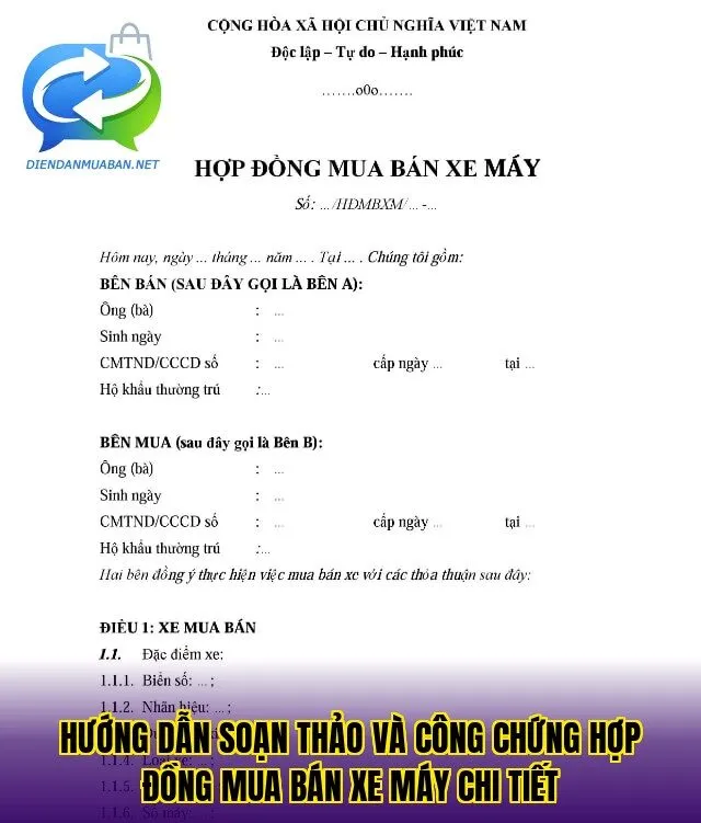Hướng dẫn soạn thảo và công chứng hợp đồng mua bán xe máy chi tiết