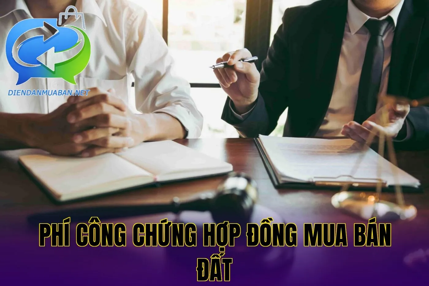 Phí công chứng hợp đồng mua bán đất