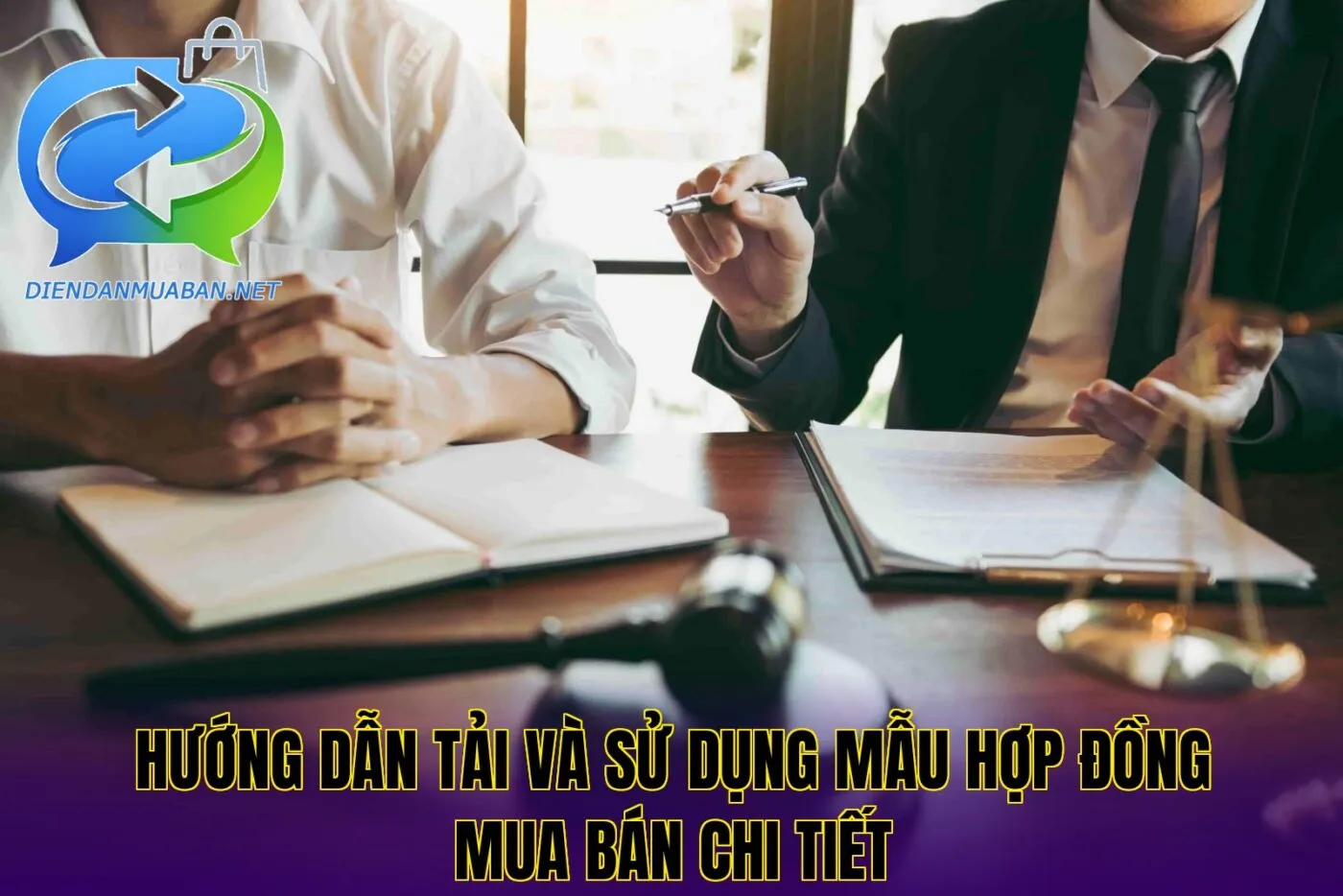 Hướng dẫn tải và sử dụng mẫu hợp đồng mua bán chi tiết