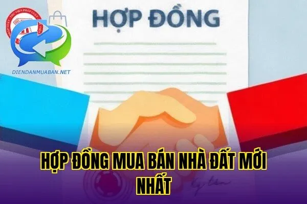 Hợp đồng mua bán nhà đất mới nhất