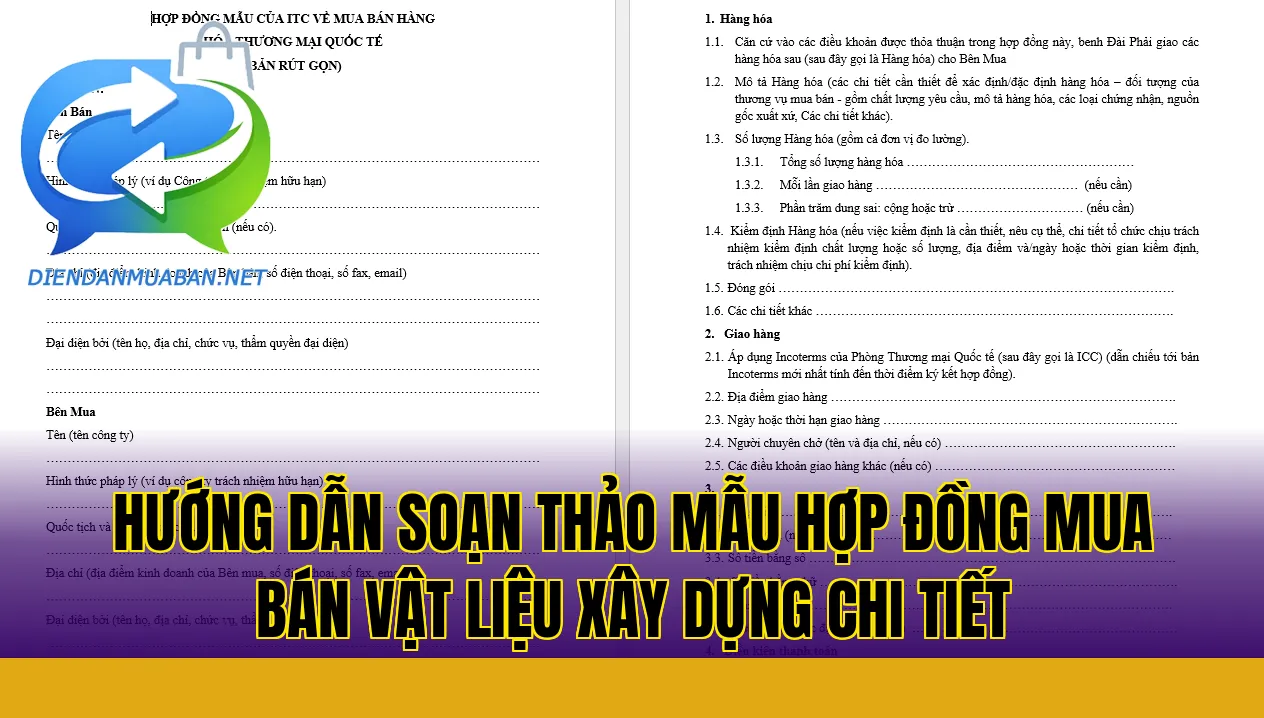 Hướng dẫn soạn thảo mẫu hợp đồng mua bán vật liệu xây dựng chi tiết