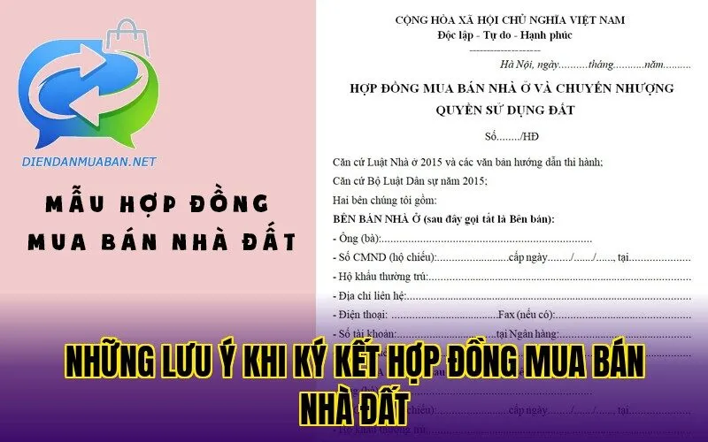Những lưu ý khi ký kết hợp đồng mua bán nhà đất