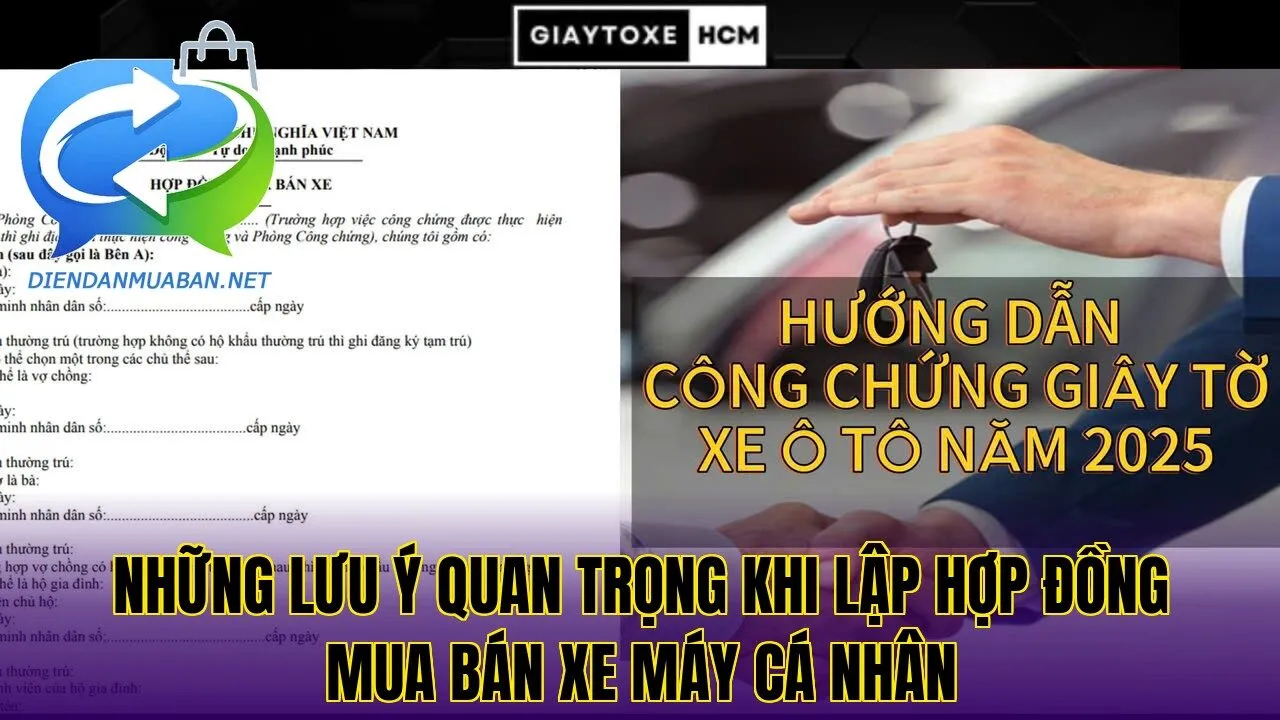 Những lưu ý quan trọng khi lập hợp đồng mua bán xe máy cá nhân