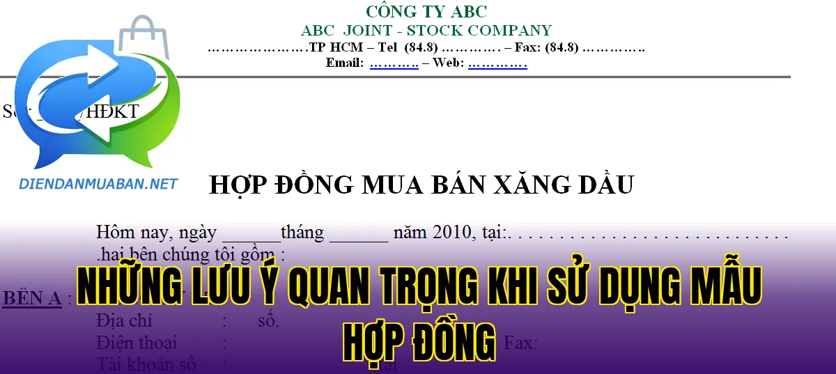 Những lưu ý quan trọng khi sử dụng mẫu hợp đồng
