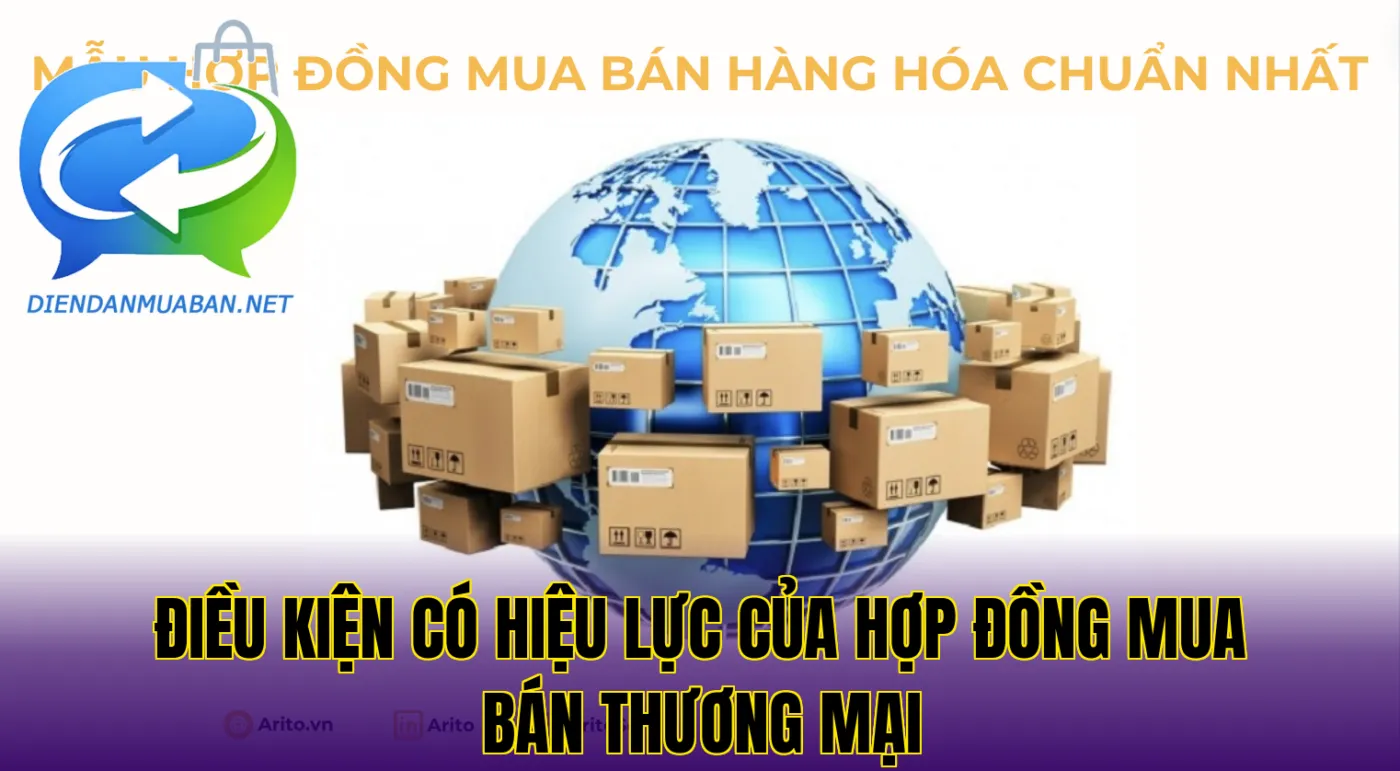 Điều kiện có hiệu lực của hợp đồng mua bán thương mại