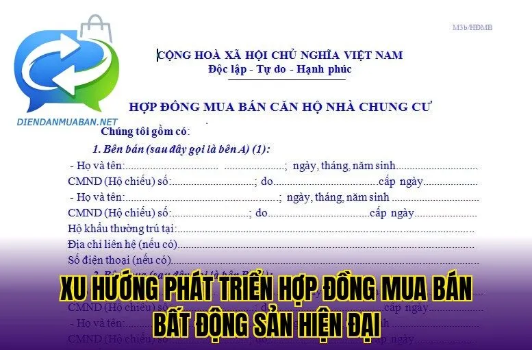 Xu hướng phát triển hợp đồng mua bán bất động sản hiện đại