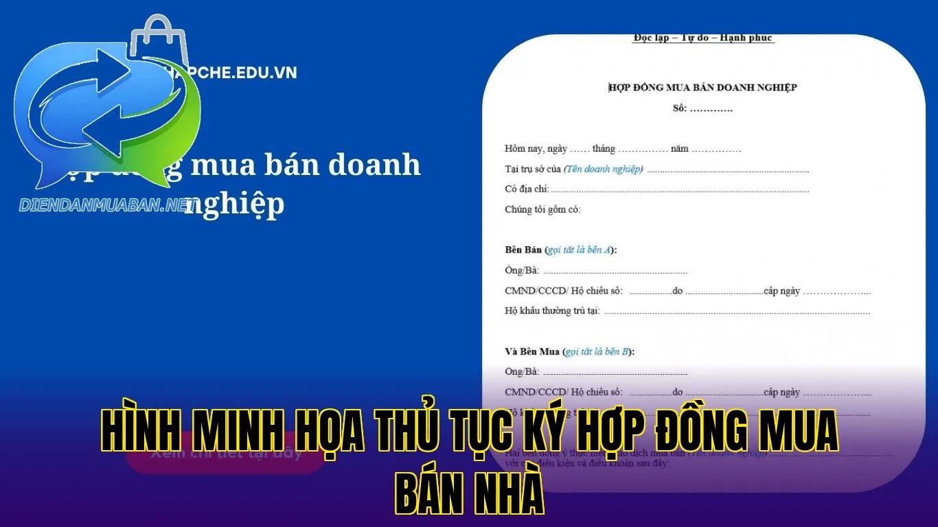 Hình minh họa thủ tục ký hợp đồng mua bán nhà