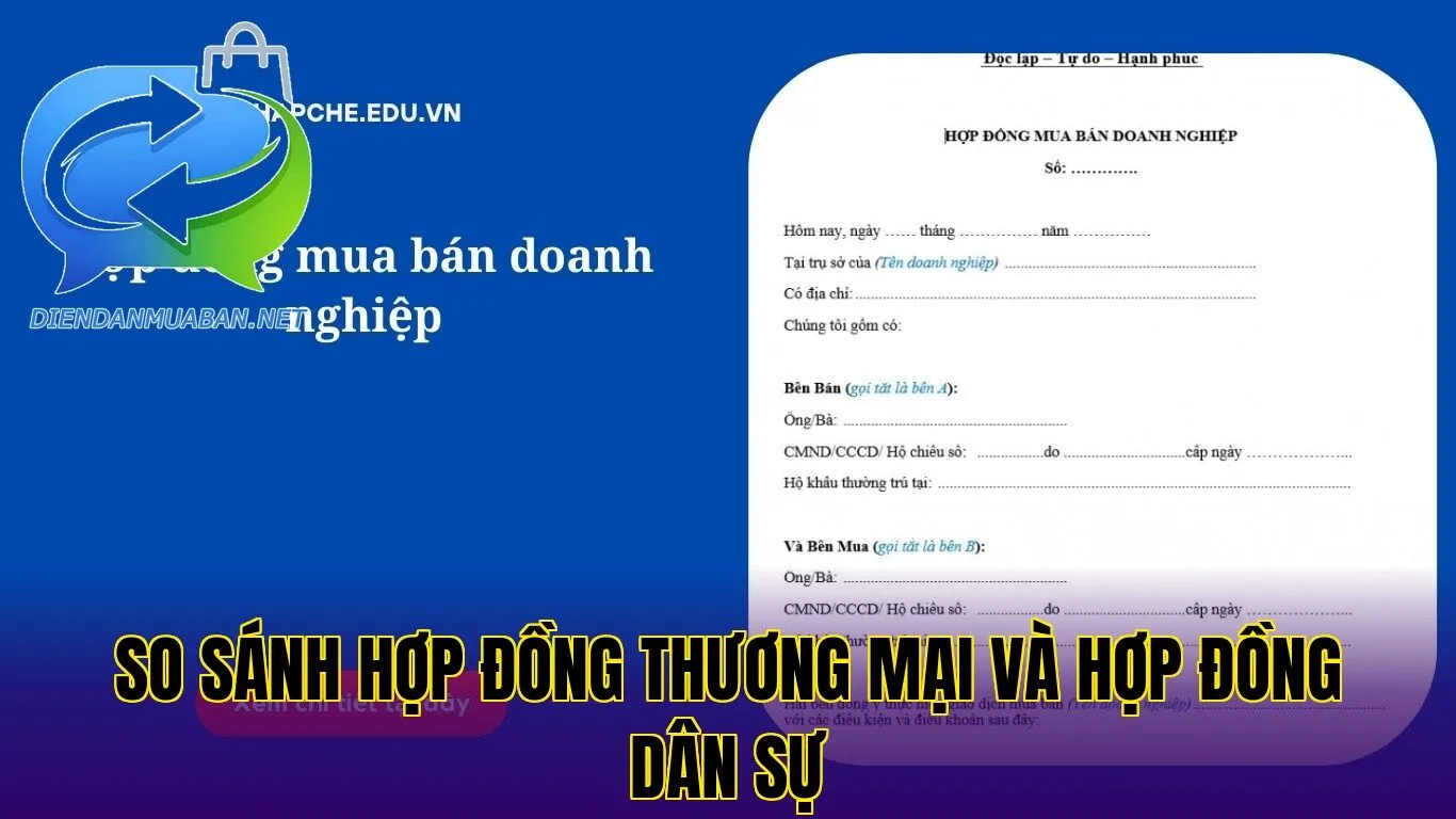 So sánh hợp đồng thương mại và hợp đồng dân sự