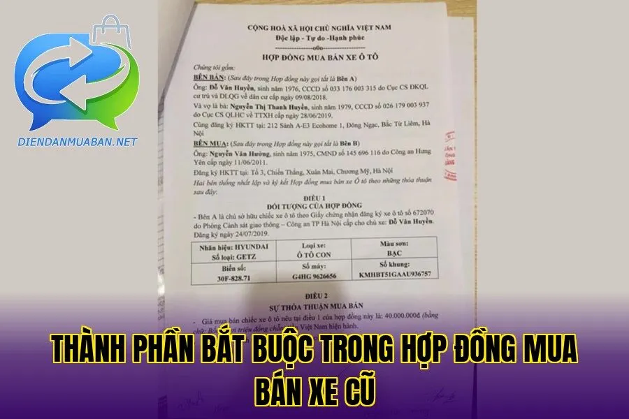 Thành phần bắt buộc trong hợp đồng mua bán xe cũ