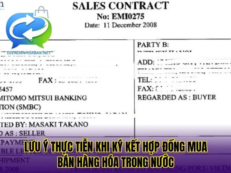 Lưu ý thực tiễn khi ký kết hợp đồng mua bán hàng hóa trong nước